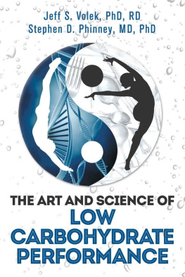 Jeff S. Volek The Art and Science of Low Carbohydrate Performance