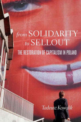 Tadeusz Kowalik - From Solidarity to Sellout