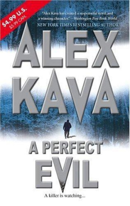 Alex Kava - A Perfect Evil (Maggie ODell Novels)