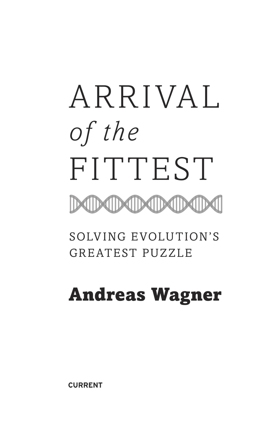 Arrival of the Fittest Solving Evolutions Greatest Puzzle - image 2