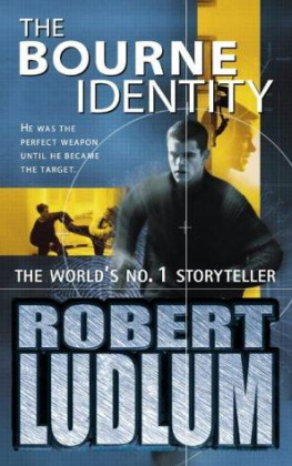 Robert Ludlum - The Bourne Identity (Bourne Trilogy No.1)