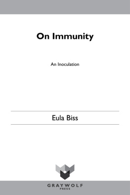 Eula Biss - On Immunity: An Inoculation