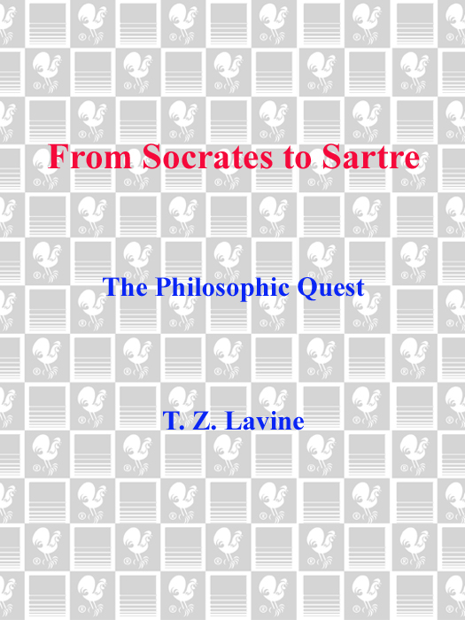 FROM SOCRATES TO SARTRE THE PHILOSOPHIC QUEST Professor Lavine not only makes - photo 1