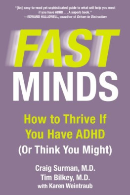 Craig Surman Fast Minds: How to Thrive If You Have ADHD