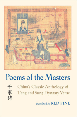Red Pine (transl.) - Poems of the Masters: Chinas Classic Anthology of Tang and Sung Dynasty Verse = Qian Jia Shi