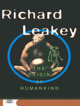 Richard Leakey - The Origin of Humankind