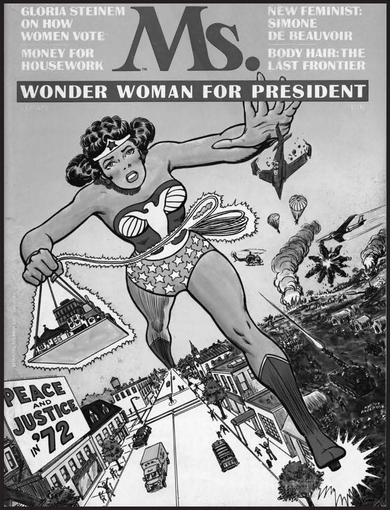 Ms was meant to be an organ for a revived feminist movement Wonder Woman was - photo 10