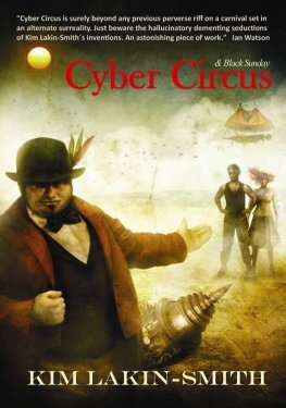 Kim Lakin-Smith Cyber Circus