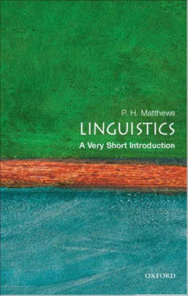 P. H. Matthews - Linguistics: A Very Short Introduction