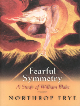 Northrop Frye - Fearful Symmetry: A Study of William Blake