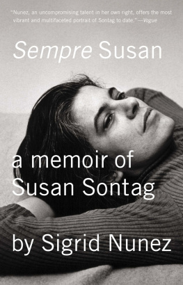 Sigrid Nunez Sempre Susan: A Memoir of Susan Sontag