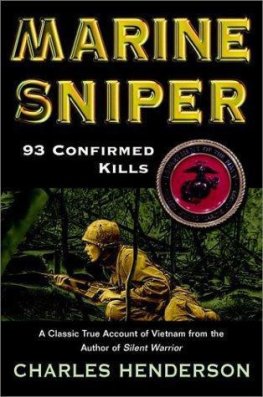 Charles Henderson - Marine Sniper