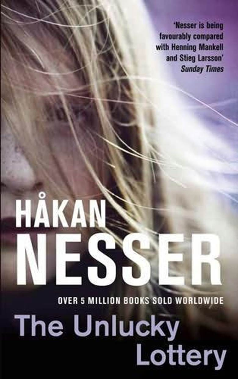 Hkan Nesser The Unlucky Lottery The sixth book in the Inspector Van Veeteren - photo 1