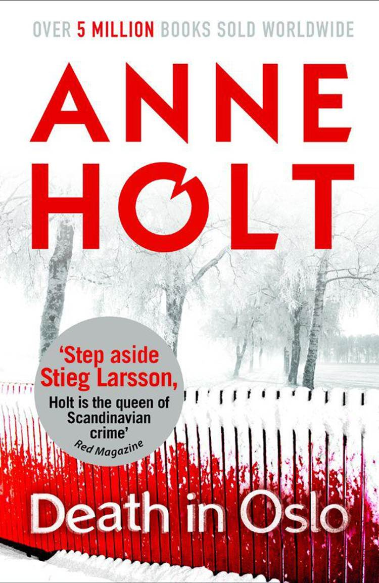 Anne Holt Death In Oslo The third book in the Vik and Stubo series 2009 - photo 1