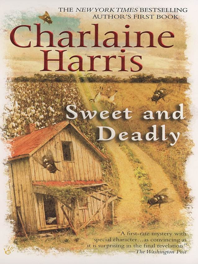 Charlaine Harris Sweet and Deadly aka Dead Dog 1980 To Hal who made this - photo 1