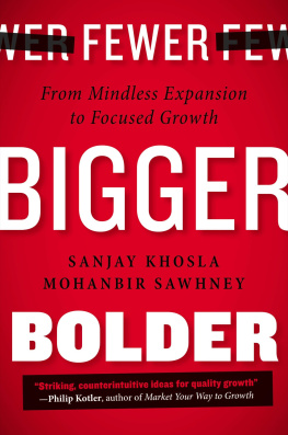 Sanjay Khosla - Fewer, Bigger, Bolder: From Mindless Expansion to Focused Growth