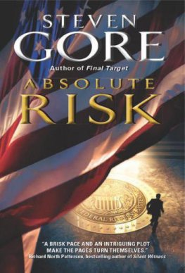 Steven Gore Absolute Risk