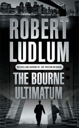 Robert Ludlum - The Bourne Ultimatum (Bourne Series #3)