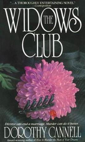 Dorothy Cannell The Widows Club The third book in the Ellie Haskell series - photo 1