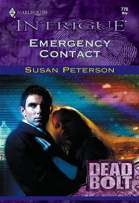 Susan Peterson Emergency Contact A book in the Dead Bolt series 2004 Dear - photo 1