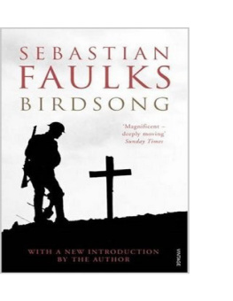 Sebastian Faulks - Birdsong