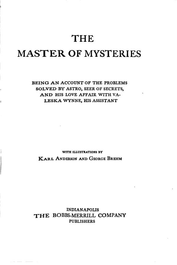 THE MASTER OF MYSTERIES Introduction by Richard A Lupoff What a trio they - photo 6