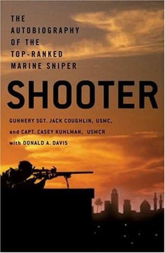 Jack Coughlin Shooter 2005 SHOOTER The Autobiography of the Top-Ranked Marine - photo 1