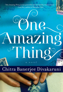 Chitra Banerjee Divakaruni One Amazing Thing