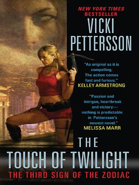 Vicki Pettersson The Touch of Twilight The third book in the Sign of the - photo 1