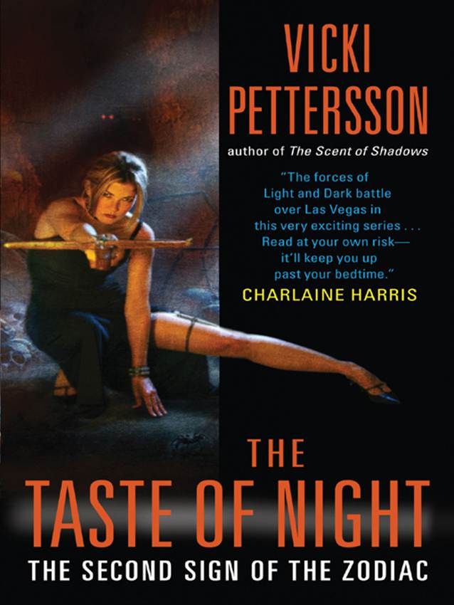 Vicki Pettersson The Taste Of Night The second book in the Sign of the Zodiac - photo 1