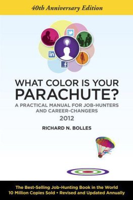 Richard Bolles - What Color Is Your Parachute?