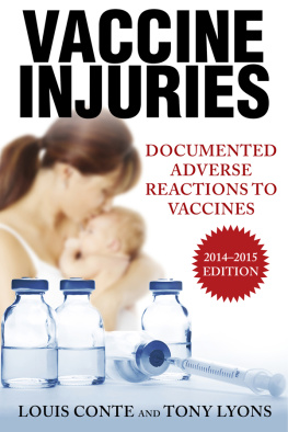 Lou Conte - Vaccine Injuries: Documented Adverse Reactions to Vaccines