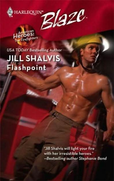 Jill Shalvis Flashpoint The first book in the American Heroes The - photo 1