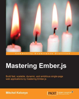 Mitchel Kelonye - Mastering Ember.js