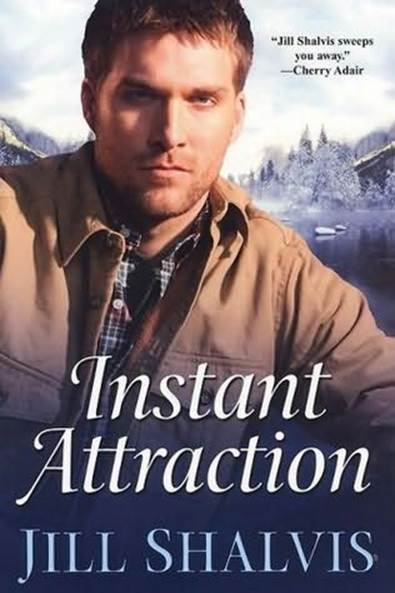 Jill Shalvis Instant Attraction The first book in the Wilder Adventures - photo 1