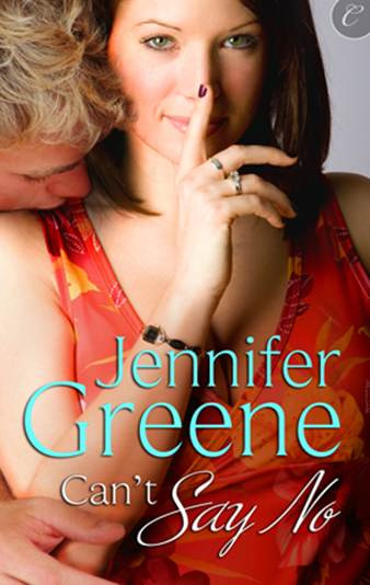 Jennifer Greene Cant Say No Dear Reader Theres an old saying that writers - photo 1