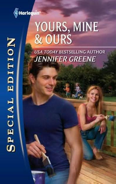 Jennifer Greene Yours Mine Ours 2011 Dear Reader Ive set stories in the - photo 1