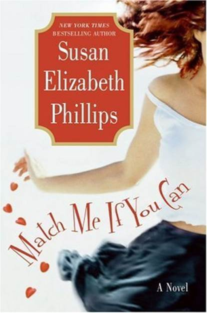 Susan Elizabeth Phillips Match Me If You Can A book in the Chicago Stars - photo 1