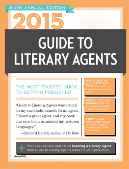 Chuck Sambuchino (Editor) - 2015 Guide to Literary Agents