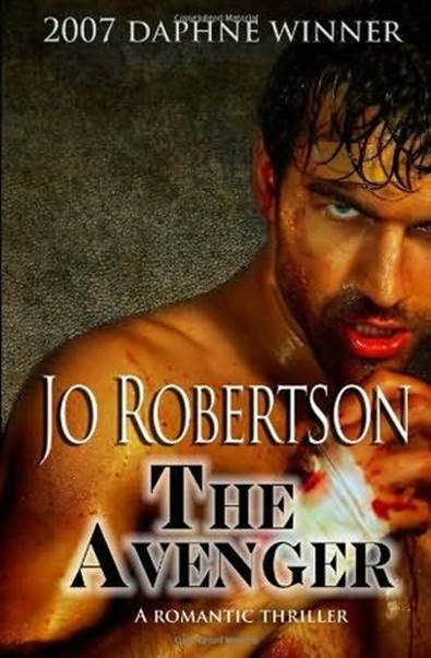 Jo Robertson The Avenger The second book in the Bigler County series 2011 - photo 1