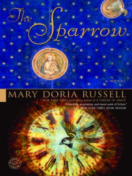 Mary Doria Russell - The Sparrow: A Novel