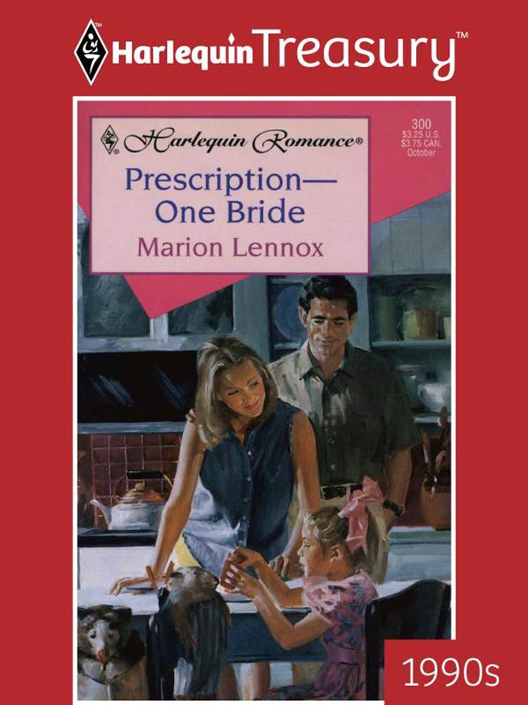 Marion Lennox Prescription-One Bride 1996 CHAPTER ONE TRESPASSERS WILL BE - photo 1