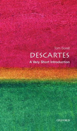 Tom Sorell - Descartes: A Very Short Introduction