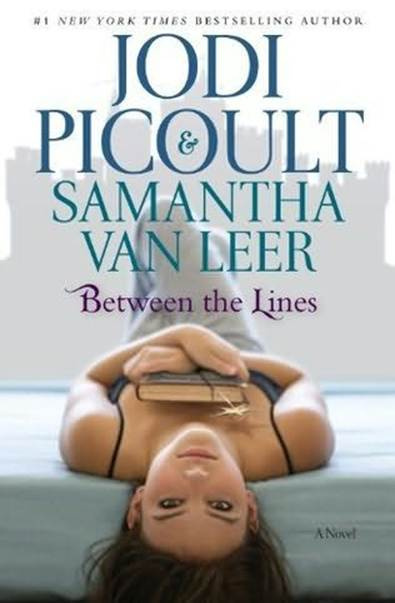 Jodi Picoult Samantha van Leer Between the lines 2012 To Ema Who will - photo 1