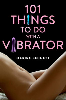 Marisa Bennett 101 Things to Do with a Vibrator