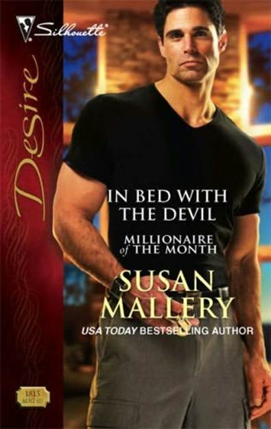 Susan Mallery In Bed With The Devil The sixth book in the Millionaire of the - photo 1