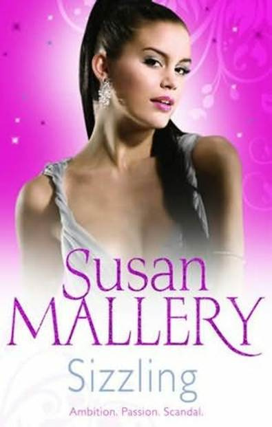 Susan Mallory Sizzling The third book in the Buchanans series 2007 CHAPTER - photo 1