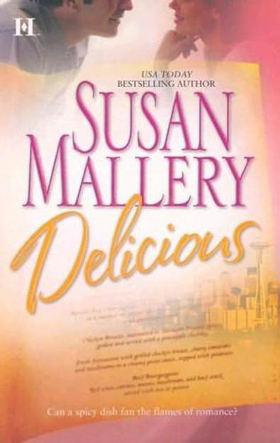 Susan Mallery Delicious The first book in the Buchanans series 2006 CHAPTER - photo 1