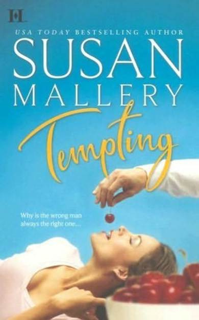 Susan Mallery Tempting The fourth book in the Buchanans series 2007 CHAPTER - photo 1