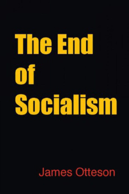 James Otteson - The End of Socialism
